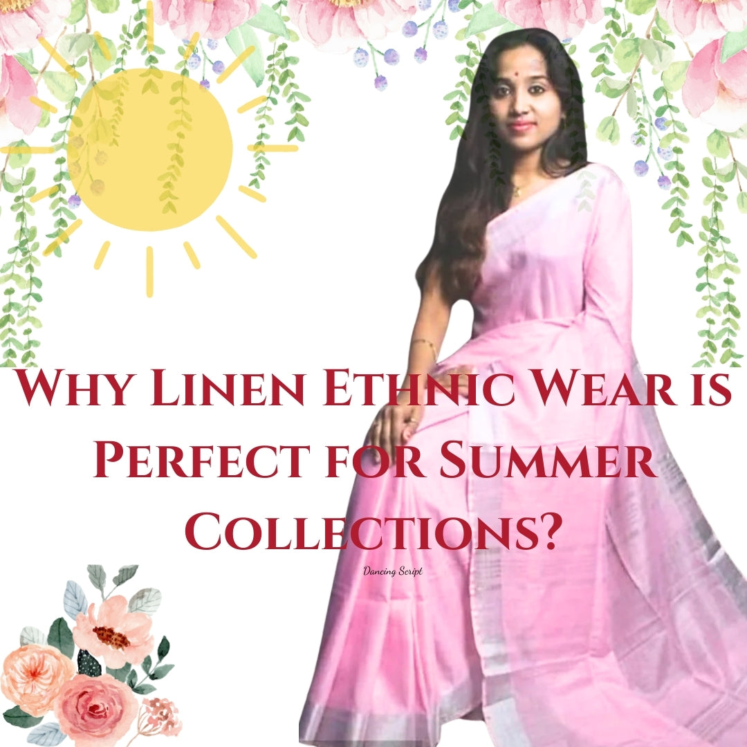 Why Linen Ethnic Wear is Perfect for Summer Collections